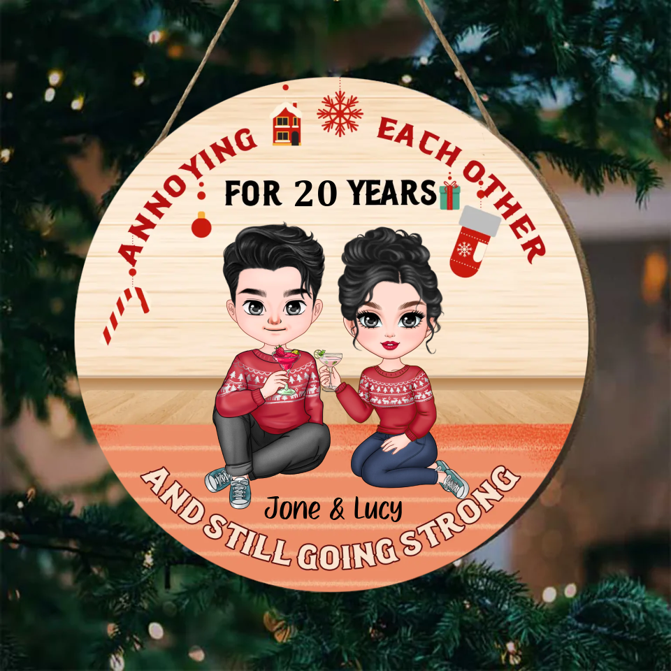 Annoying Each Other For So Many Years But Still Strong - Personalized Round Wooden Ornament - Christmas Gift for Couples, Lovers, Husband Wife, Anniversary