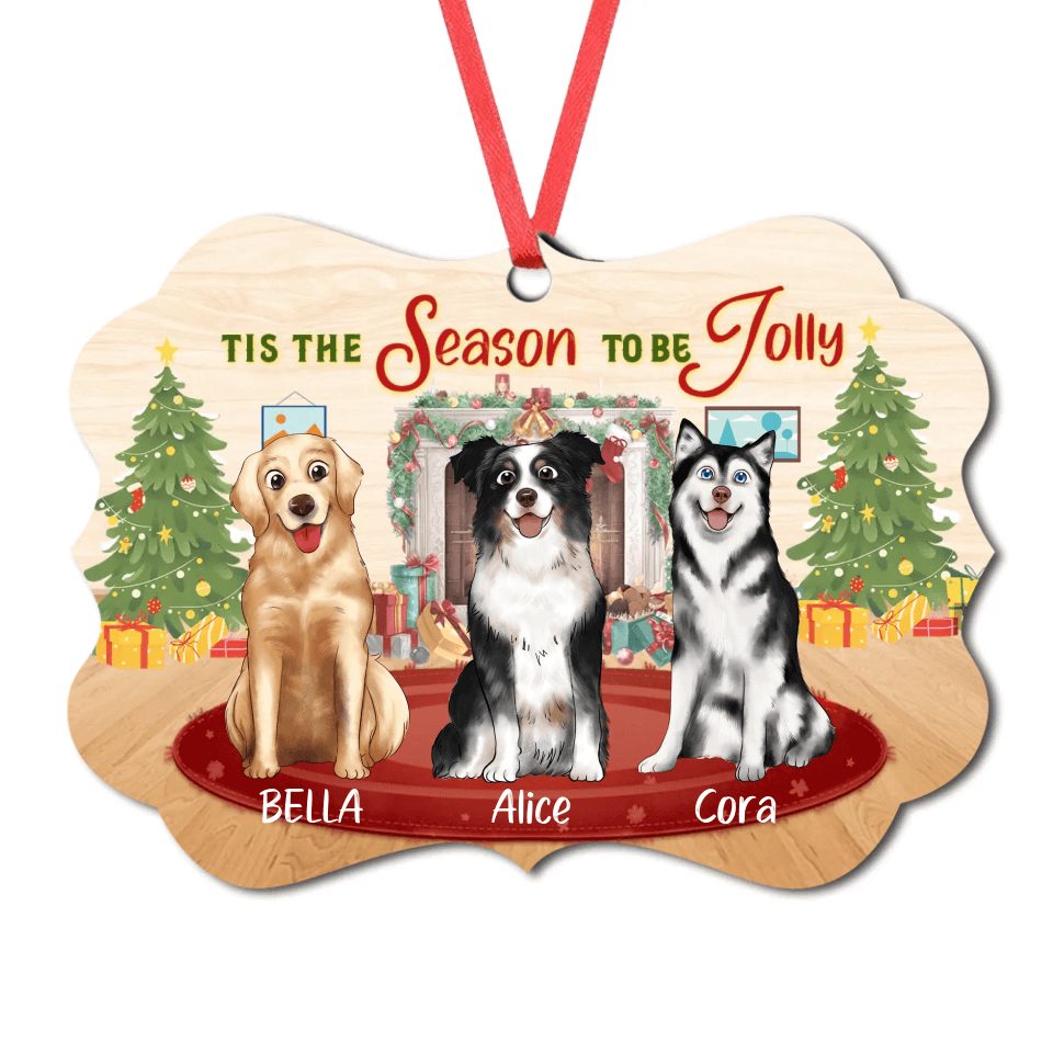 Tis The Season To Be Jolly - Dog Personalized Custom Ornament - MDF And Aluminum Decorations - Perfect Christmas Gift for Pet Owners, Pet Lovers