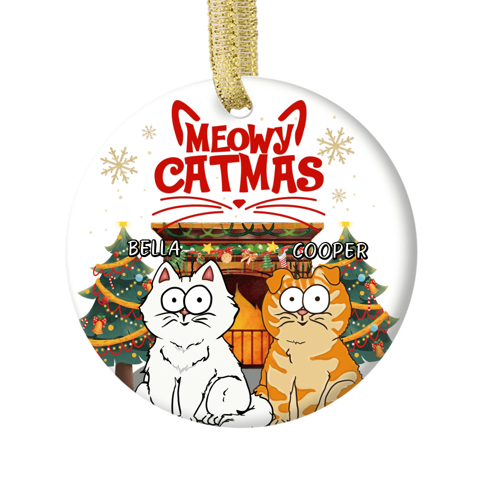 Meowy Catmas - Cat Personalized Custom Ornament - Ceramic Round Decorations - Christmas Gift for Pet Owners, Pet Lovers