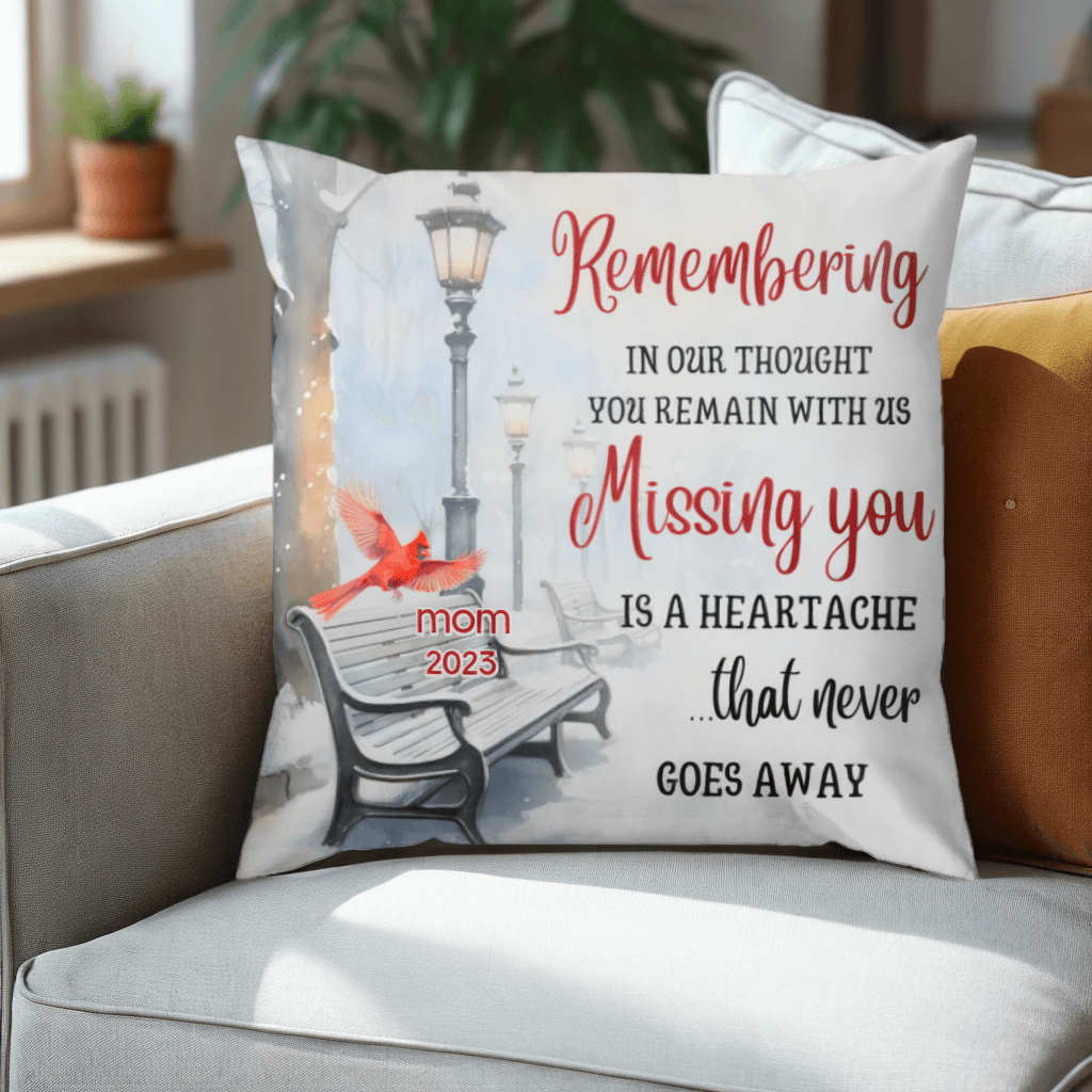 In Our Thought You Remain With Us - Memorial Personalized Custom Pillow - Sympathy, Memorial Gift For Family Members, Mom, Dad