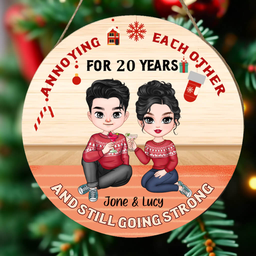 Annoying Each Other For So Many Years But Still Strong - Personalized Round Wooden Ornament - Christmas Gift for Couples, Lovers, Husband Wife, Anniversary