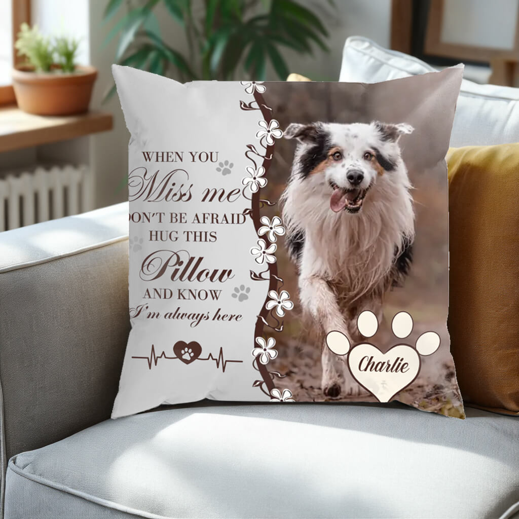 Custom Photo Hug This Pillow And Know I'm Here - Memorial Personalized Custom Pillow - Sympathy Gift For Pet Owners, Pet Lovers