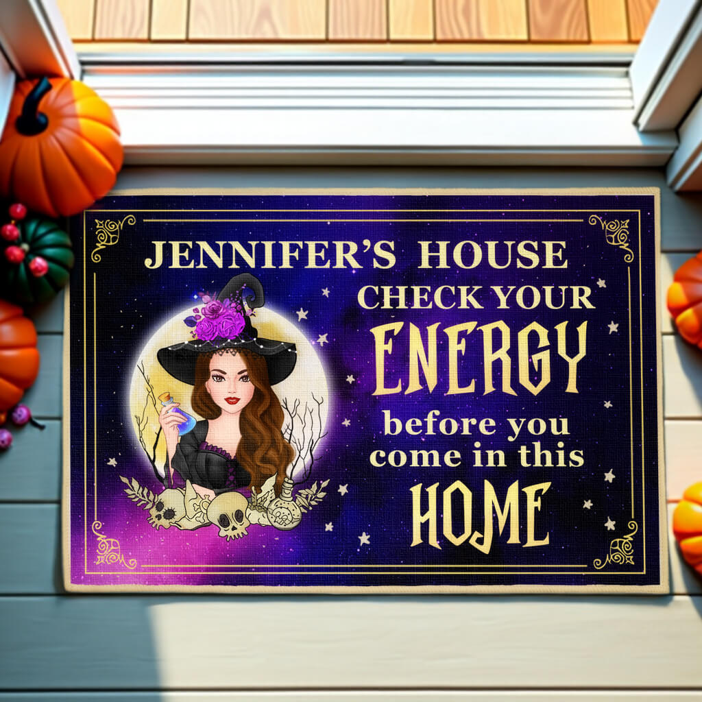 Check Your Energy Before You Come In This Home - Personalized Witch Decorative Mat, Doormat - Gift For Witches, Friendsn Or Yourself, Halloween Gift