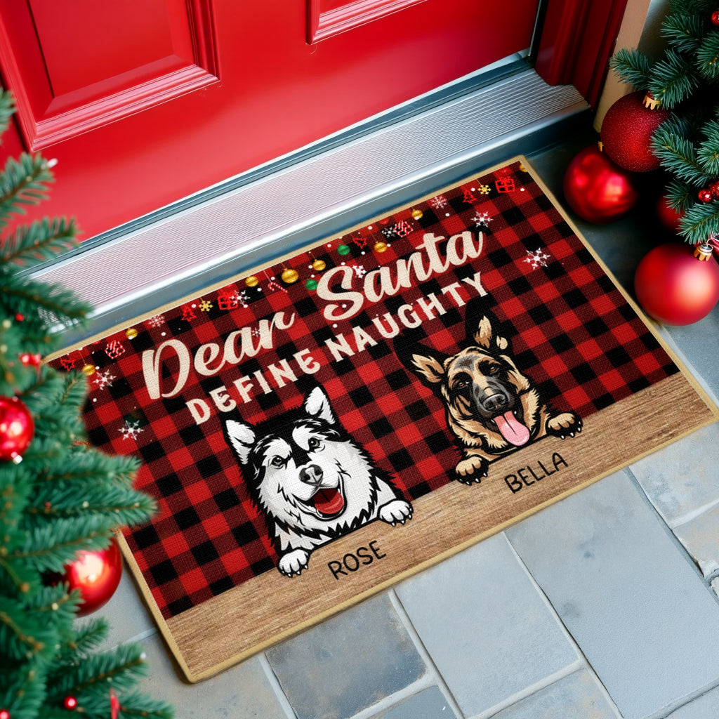 Dear Santa, Define Naughty - Dog Personalized Decorative Mat, Doormat - Christmas Gift For Pet Owners, Pet Lovers