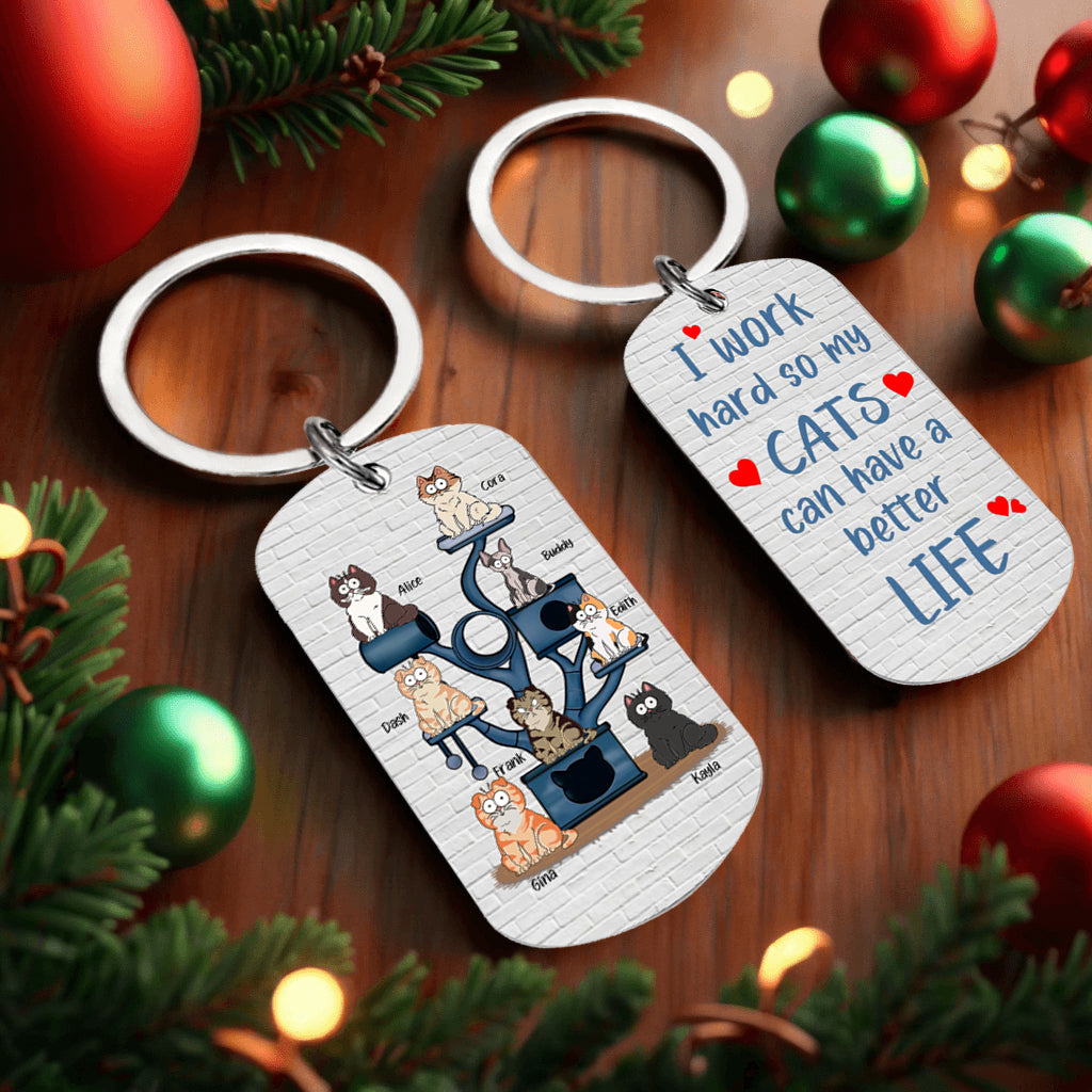 I Work Hard So My Cat Can Have A Better Life - Personalized Custom Aluminum Keychain - Perfect Gift For Cat Lovers, Cat Owners, Pet Owners