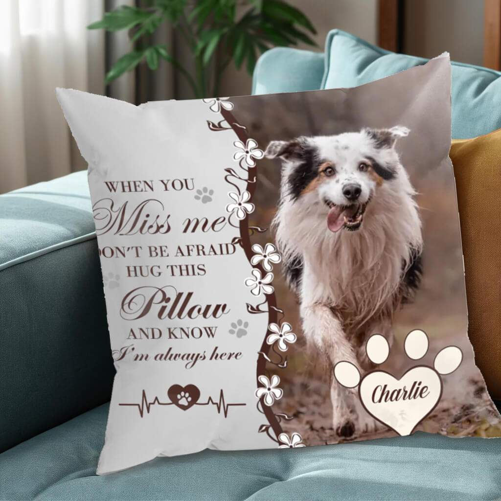 Custom Photo Hug This Pillow And Know I'm Here - Memorial Personalized Custom Pillow - Sympathy Gift For Pet Owners, Pet Lovers