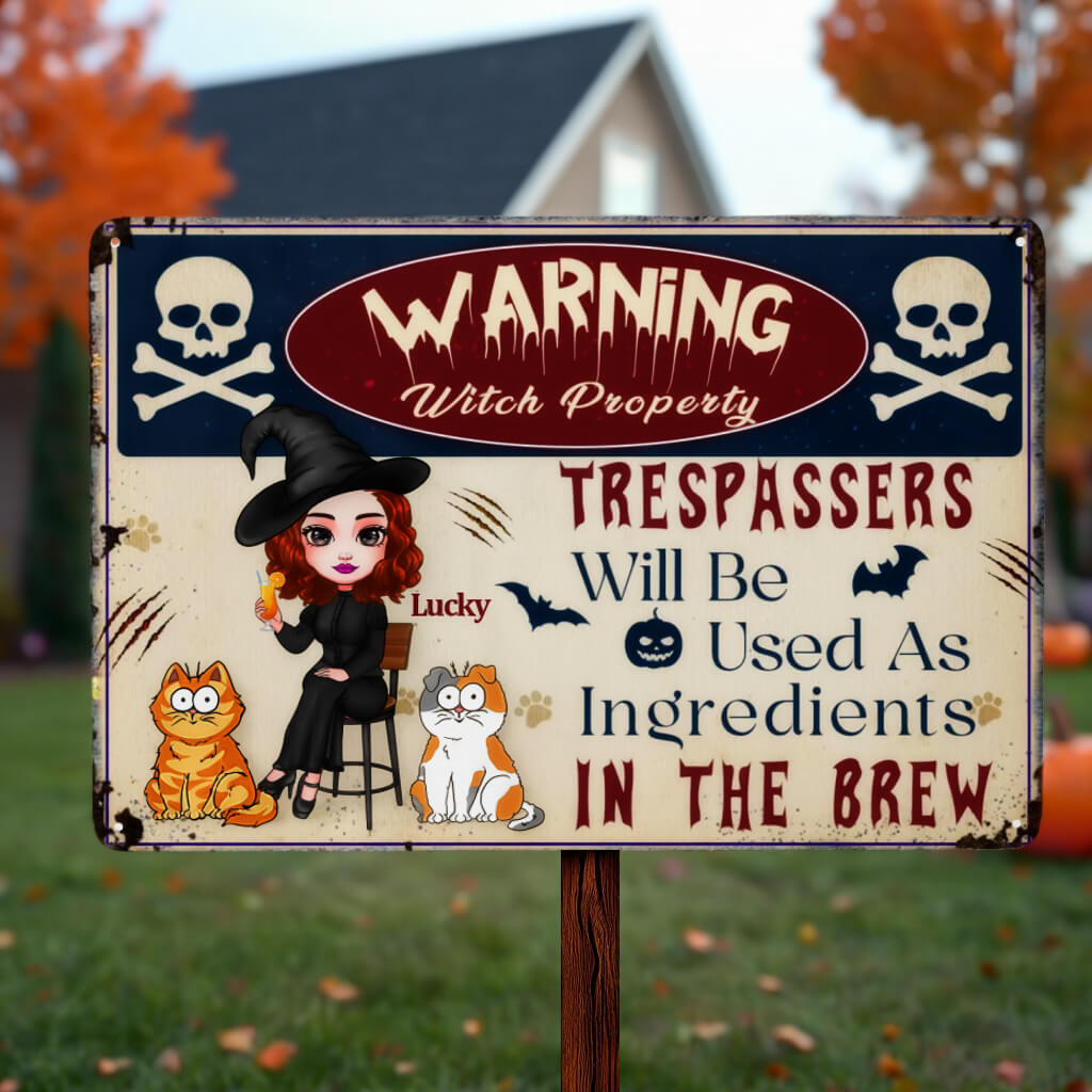 Warning To Trespassers On Witches' Property - Cat Personalized Custom Home Decor Metal Sign - House Warming Gift, Backyard Sign, Halloween Gift For Pet Owners, Pet Lovers, Yourself