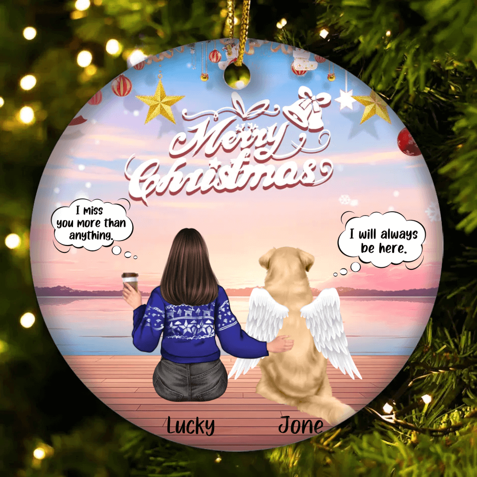 We Still Miss You - Memorial Personalized Custom Ornament - Ceramic Round Ornament - Sympathy Gift, Christmas Gift , Memorial Gift For Pet Owners, Pet Lovers