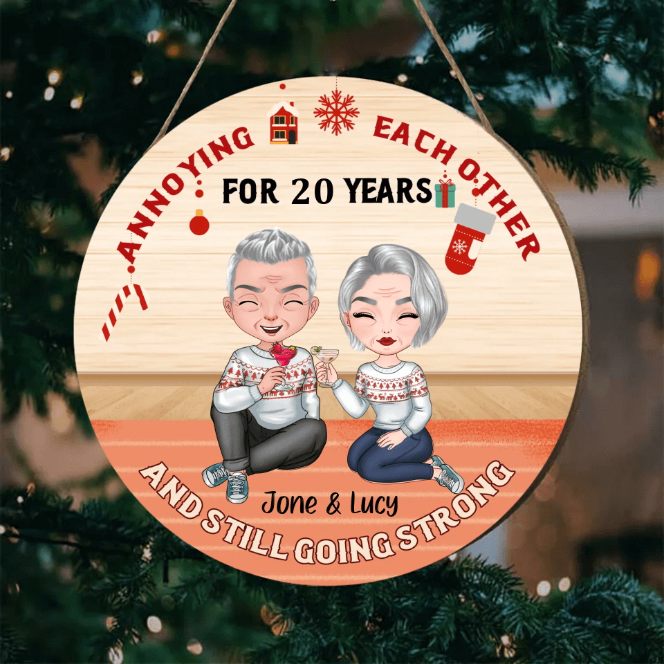 Annoying Each Other For So Many Years But Still Strong - Personalized Round Wooden Ornament - Christmas Gift for Couples, Lovers, Husband Wife, Anniversary