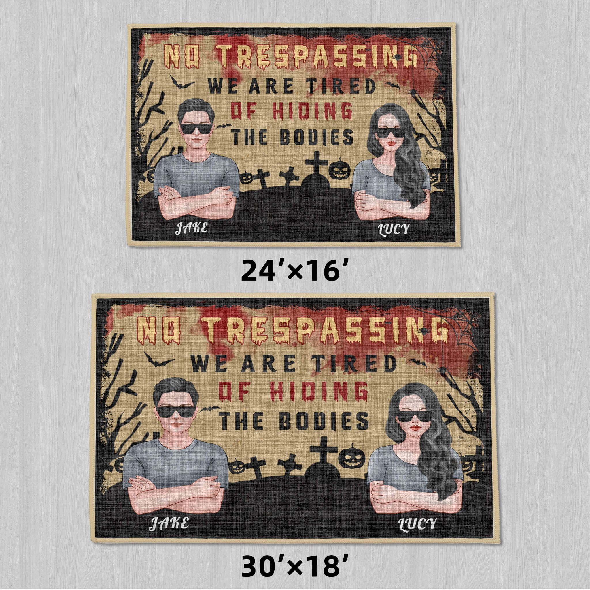 No Trespassing, We're Tired of Hiding Bodies - Personalized Custom Decorative Mats, Doormats - Halloween Gifts for Couples, Lovers, Husband Wife