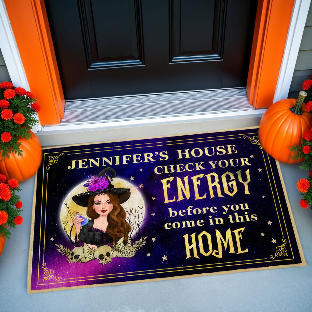 Check Your Energy Before You Come In This Home - Personalized Witch Decorative Mat, Doormat - Gift For Witches, Friendsn Or Yourself, Halloween Gift