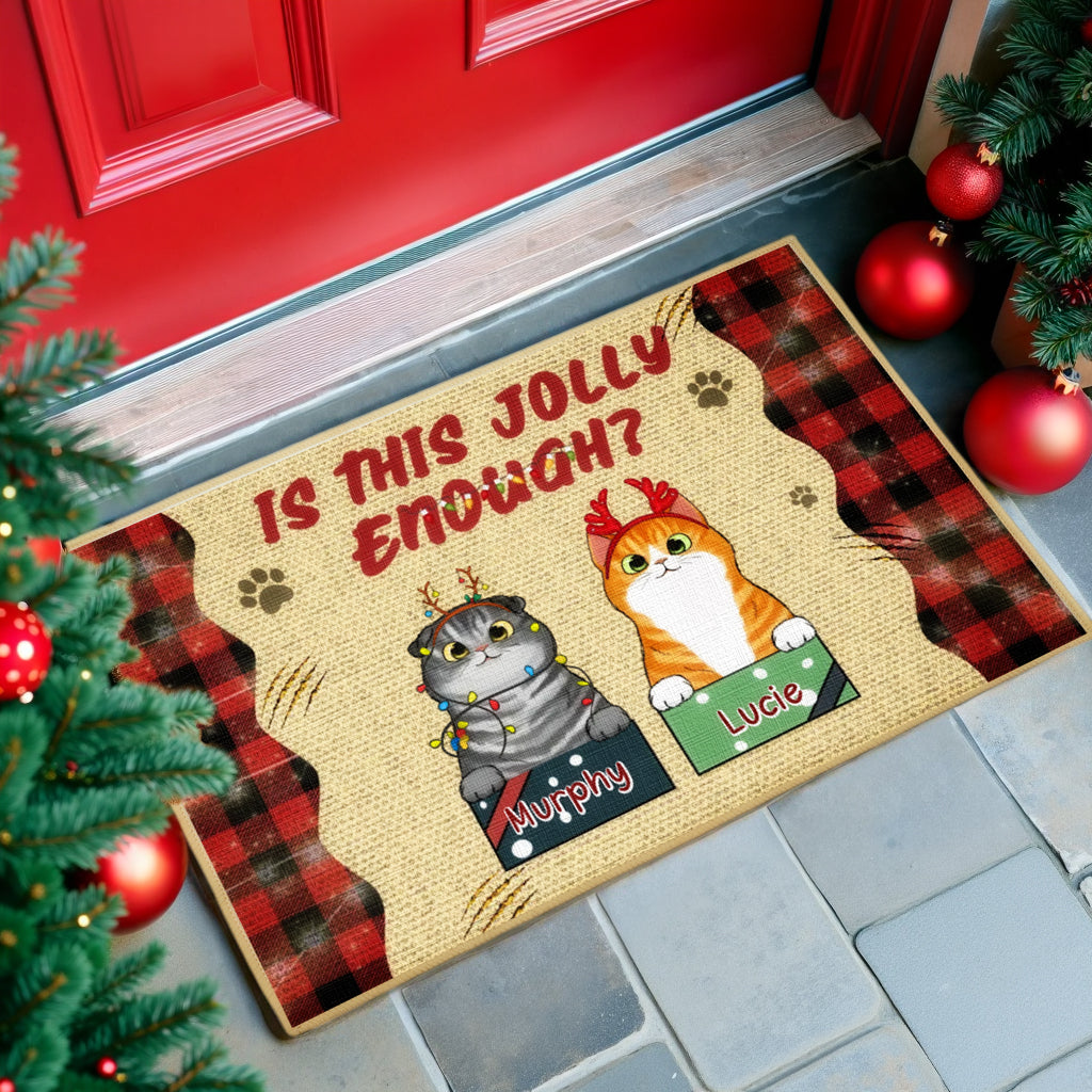 Is This Jolly Enough - Personalized Decorative Mat For Cats, Doormat - Christmas Gifts For Pet Owners, Pet Lovers