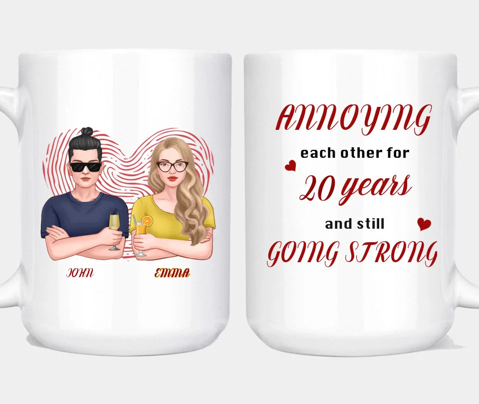 Annoying Each Other For So Many Years & Still Going Strong - Couple Personalized Mug - Anniversary Gift For Couples, Husband Wife, Valentine's Day Gift