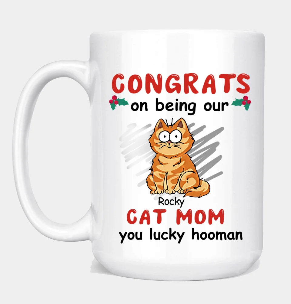 You Lucky Hooman - Cat Personalized Mug - Perfect Christmas Gift For Pet Owners, Pet Lovers