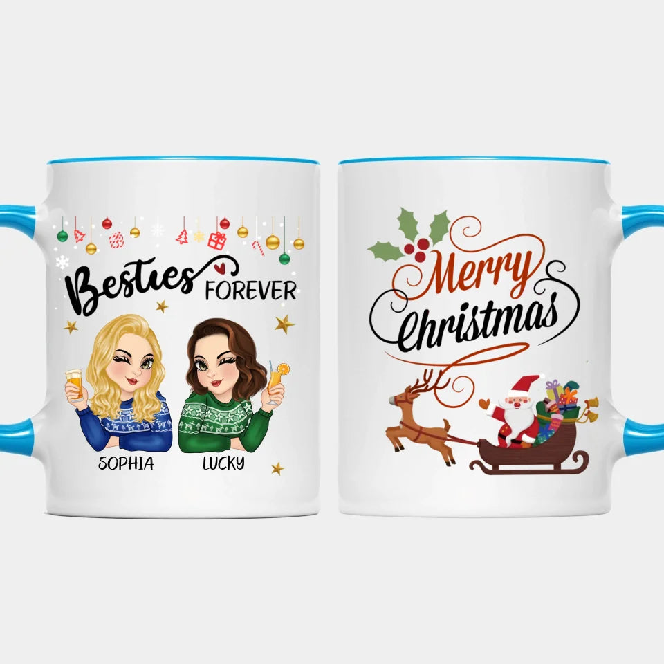 Besties Forever - Personalized Christmas Accent Mug For Best Friends - Christmas Gift For Best Friends, Friends, Girlfriends, Sisters