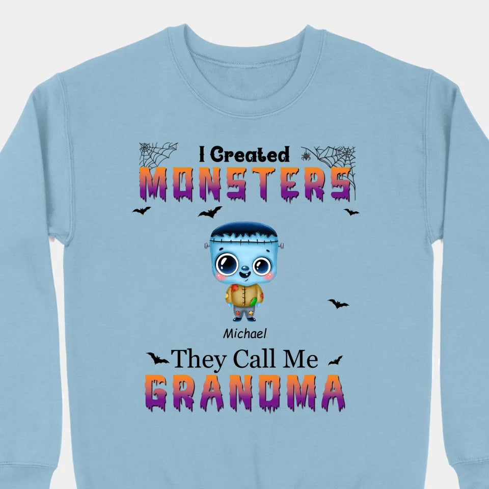 I Created Monsters They Call Me Grandma - Family Personalized Custom Unisex T-shirt, Hoodie, Sweatshirt - Halloween Gift For Grandma, Grandpa, Family