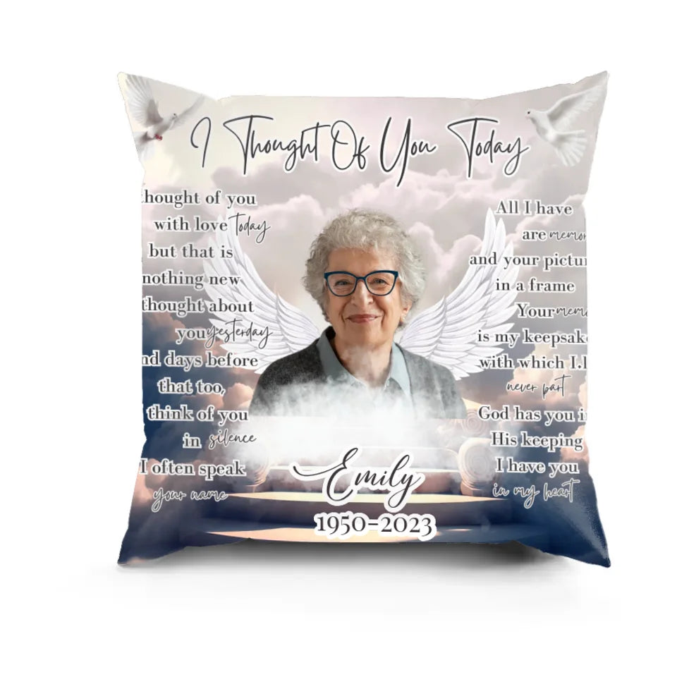 Custom Photo I Thought Of You With Love Today - Memorial Personalized Custom Pillow - Sympathy Gift, Memorial Gift For Family Members