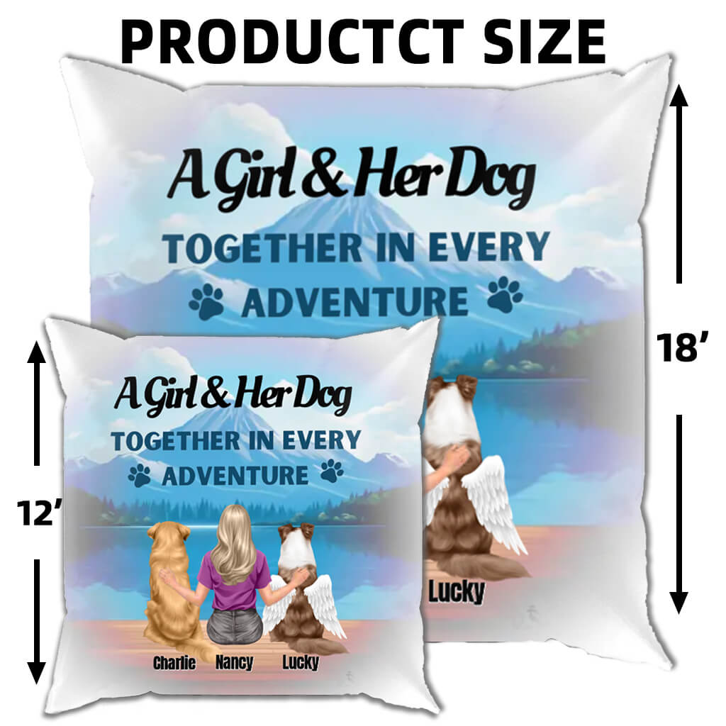 A Girl And Her Dog Together With Every Adventure - Memorial Personalized Custom Pillow - Sympathy, Memorial Gift For Pet Owners, Pet Lovers