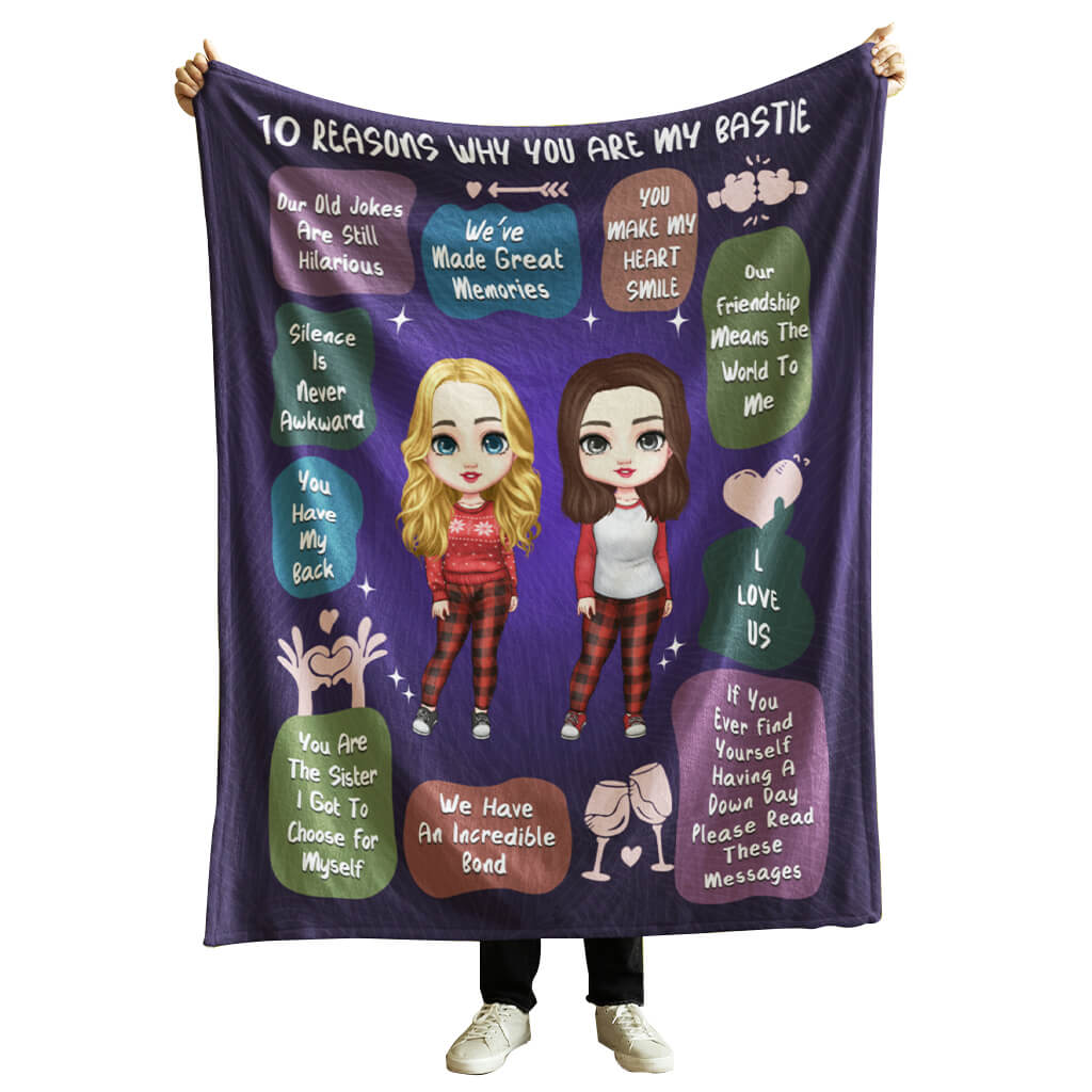 10 Reasons Why You Are My Bestie-Personalized Custom Fleece Blanket, Sherpa Blanket -  Perfect Christmas Gift for Sisters, Colleagues, Friends, Birthday