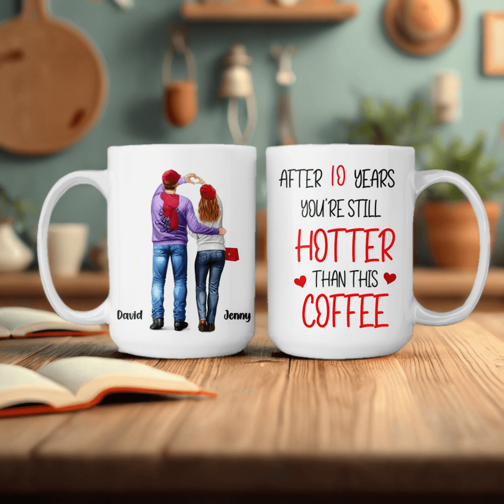 After Many Years You're Still Hotter Than This Coffee - Couple Personalized Custom Mug - Gift For Couples, Husband Wife, Anniversary